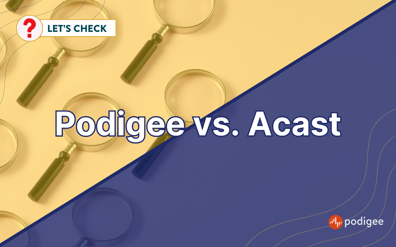 Comparison Page, Vergleich, Podigee vs. Acast, Wer ist besser, Hostingplattform im Check, Podigee