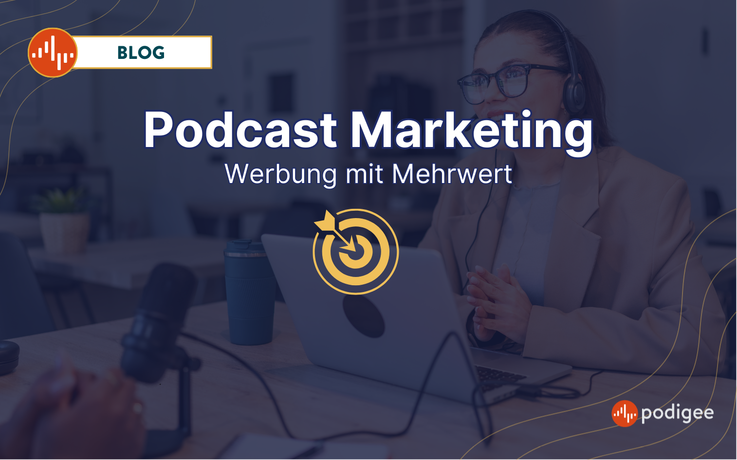 Informativer Blogpost über Podcast Marketing