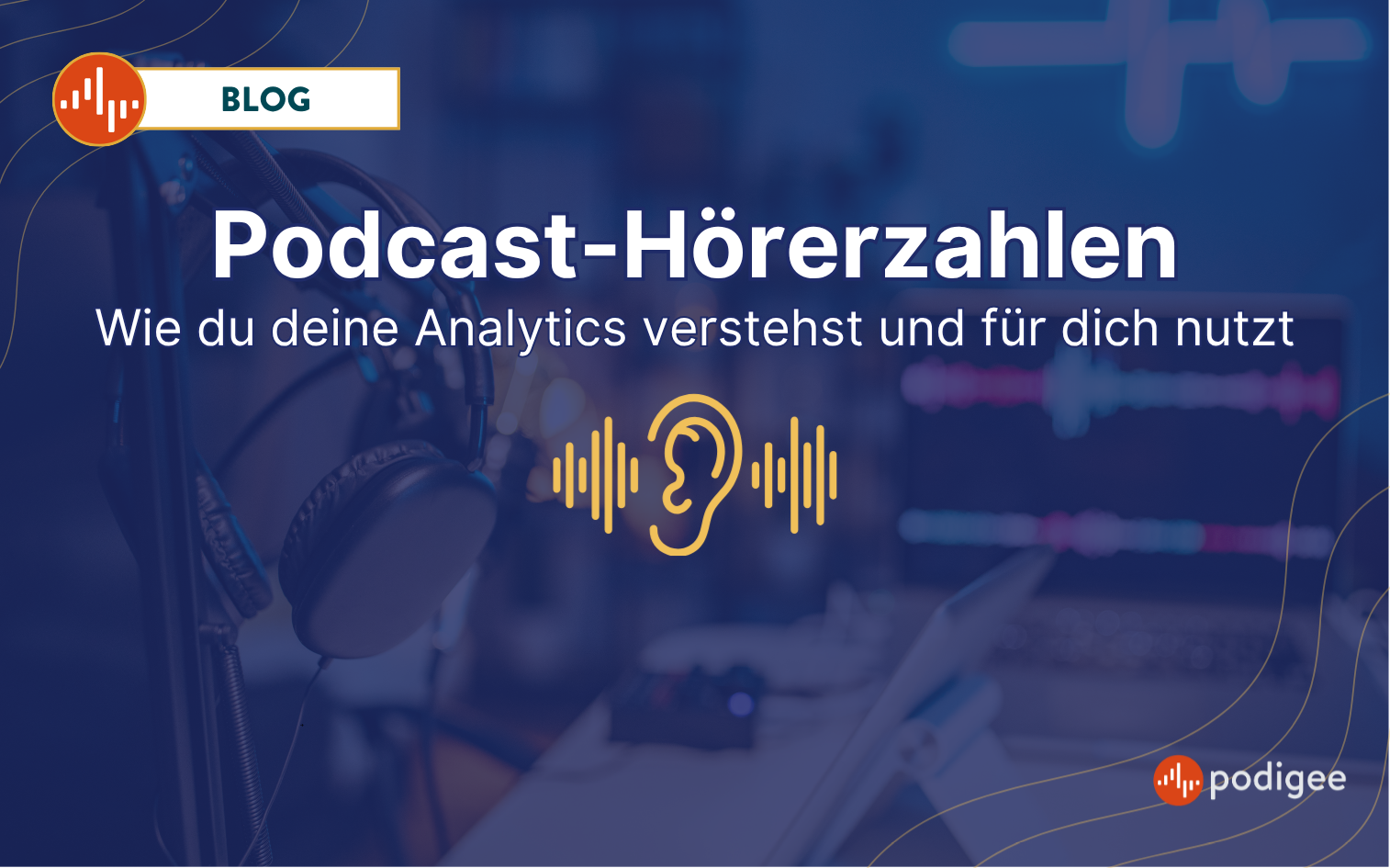 Podcast-Hörerzahlen, Analytics, IAB-Standard, Podigee
