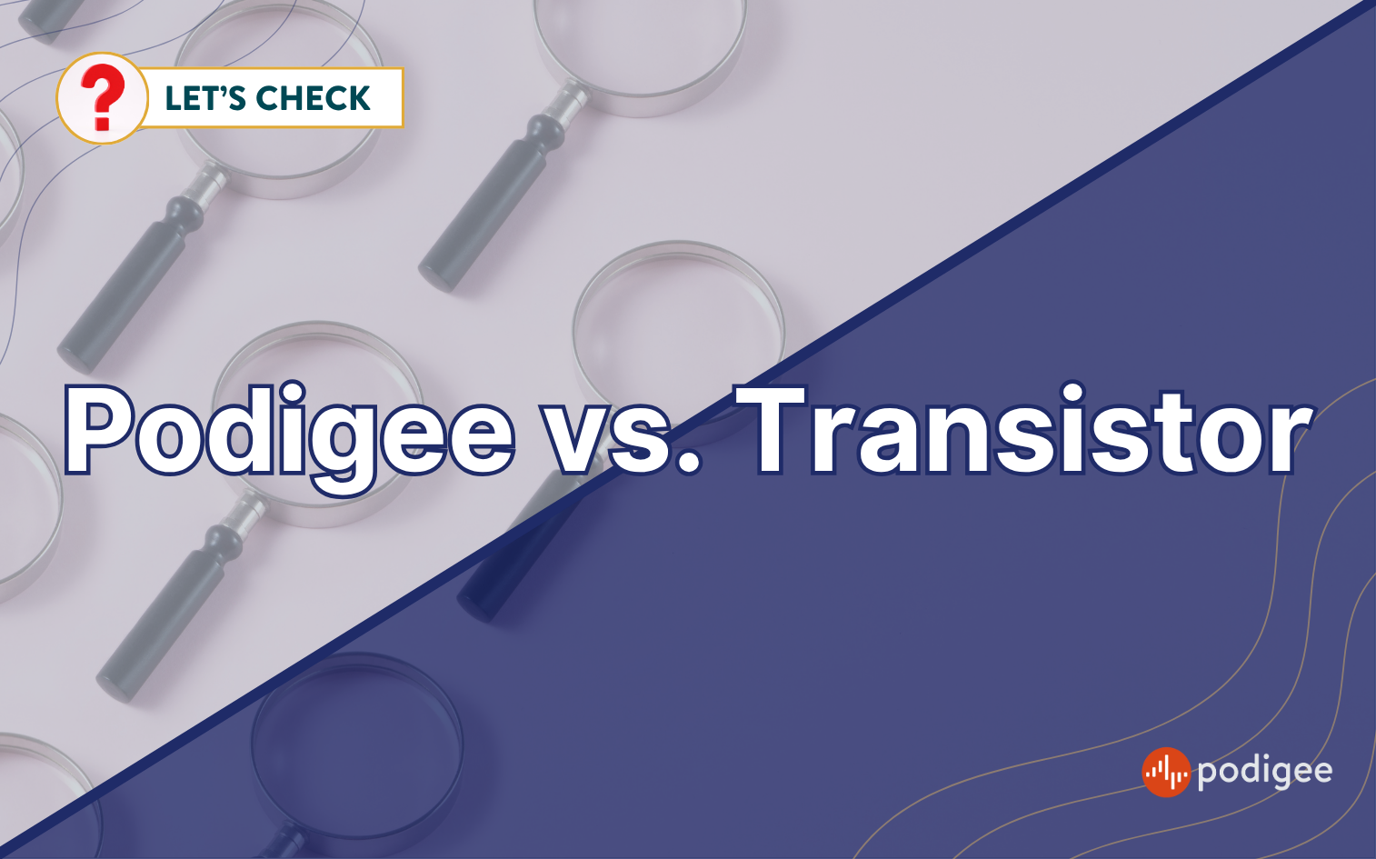 Comparison Page, Vergleich, Podigee vs. Transistor, Wer ist besser, Hostingplattform im Check, Podigee
